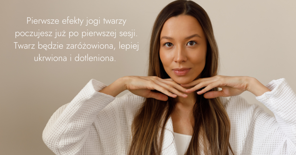 efekty jogi twarzy