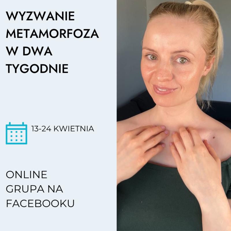 WYZWANIE METAMORFOZA W DWA TYGODNIE KWIECIEŃ 2026